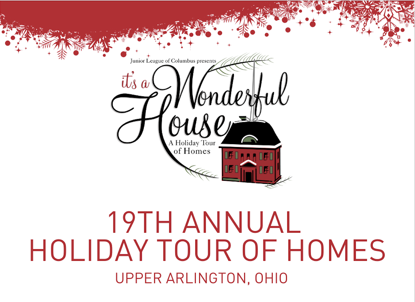Holiday Tour of Homes, Junior League of Columbus